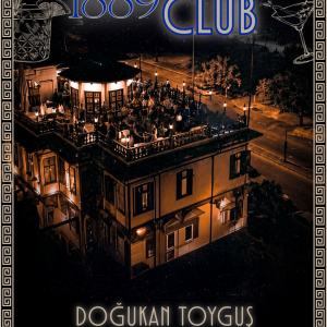 17 Temmuz Cuma 20:30 - 1889 Cocktail Club