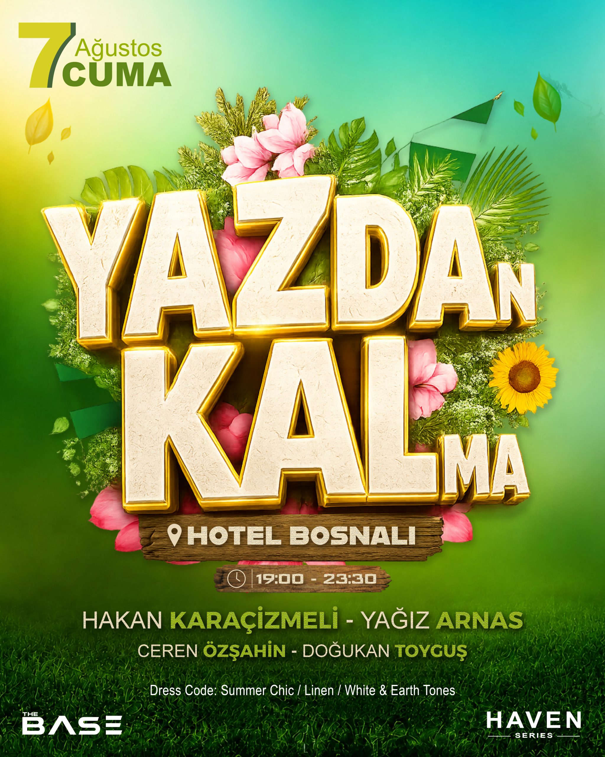 07 Ağustos Cuma Haven Series Part IV – Yazdan Kalma