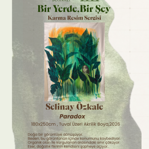 Paradox | Bir Yerde Bir Şey Karma Sergi